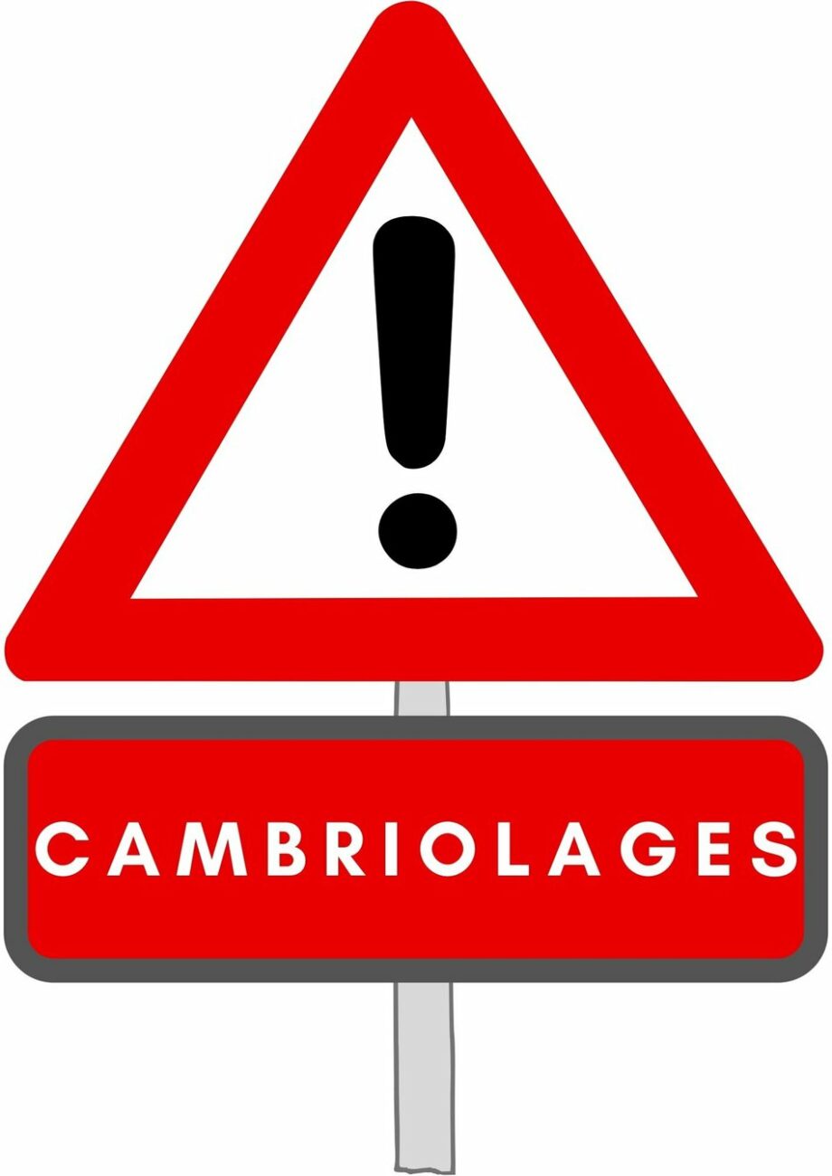 VIGILANCE – CAMBRIOLAGES SIGNALES